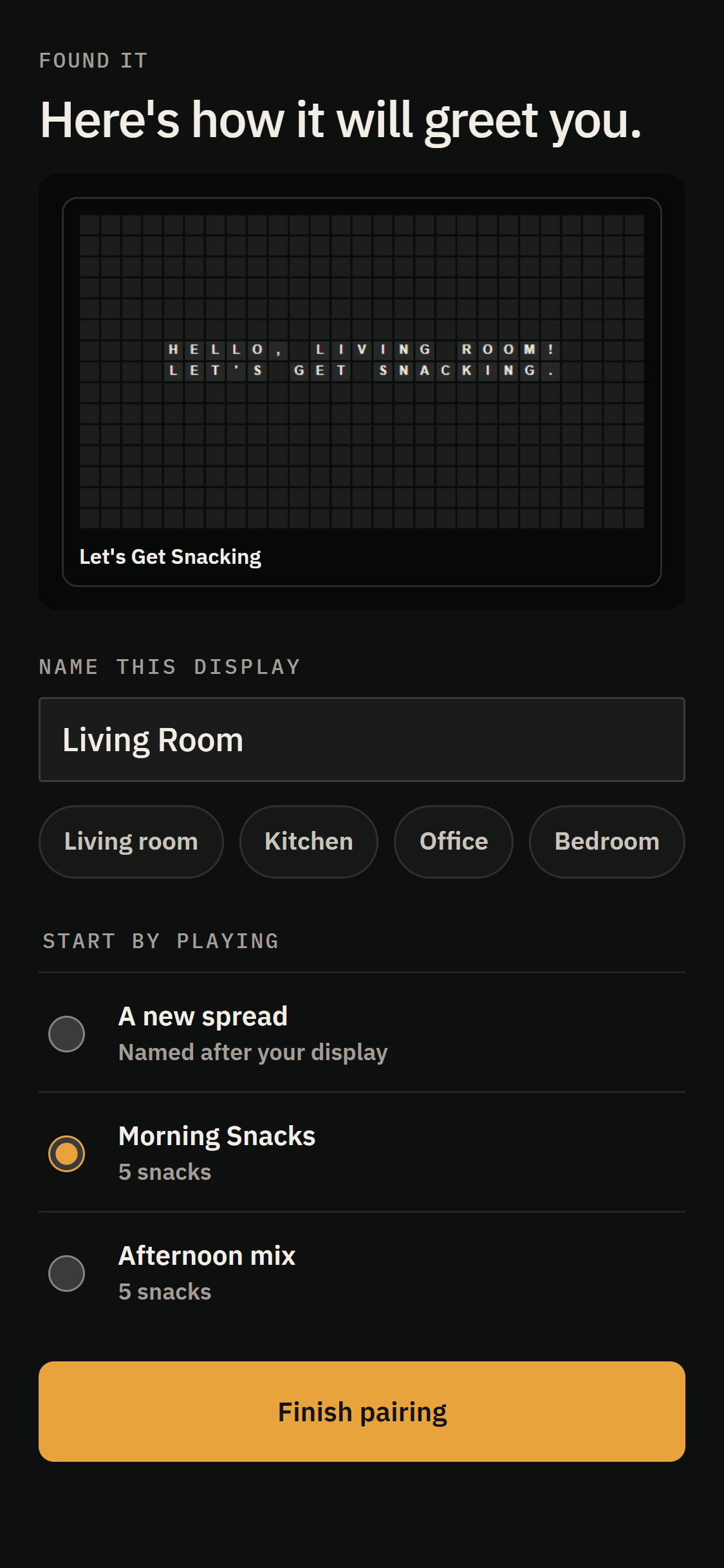 Pairing step to name the Display and choose a starting Spread.