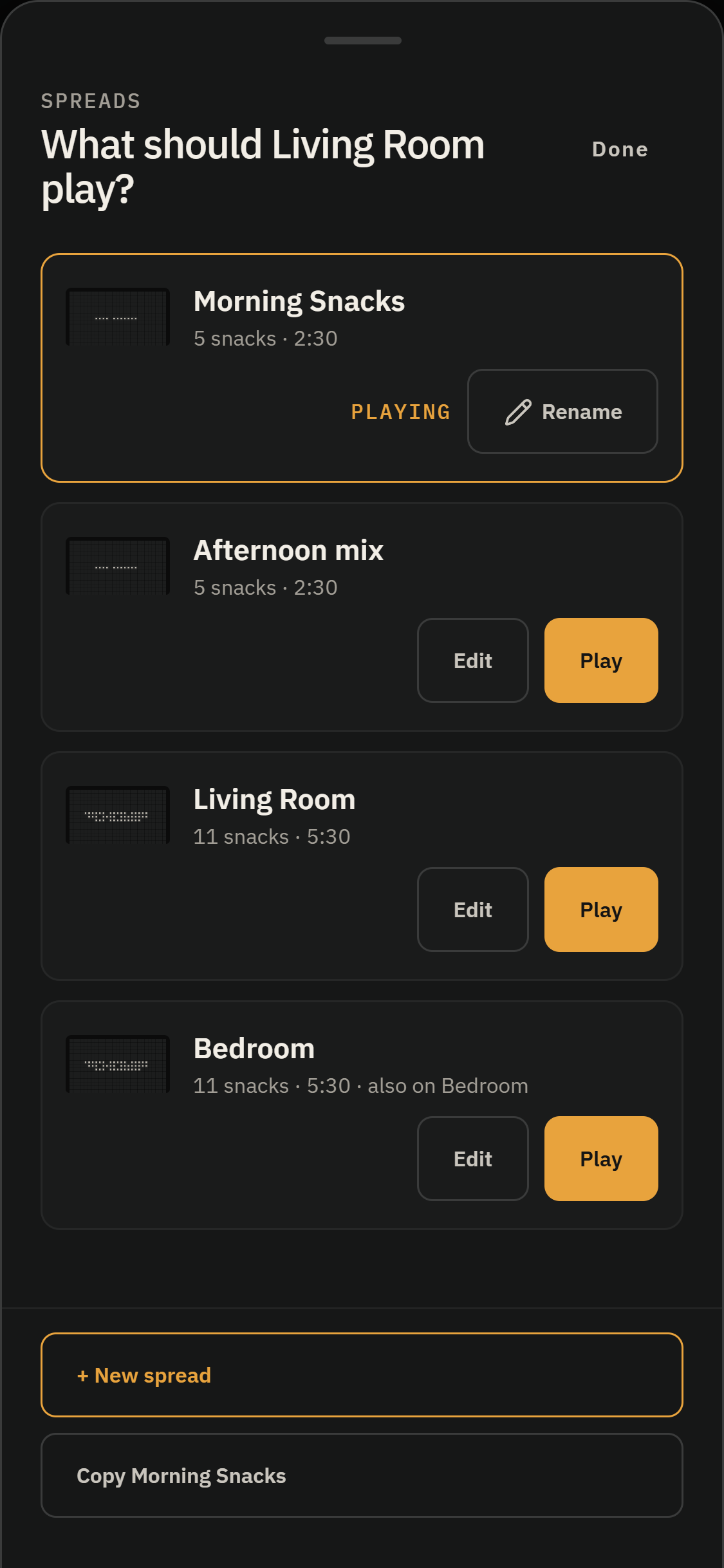 Saved Spreads list with the Playing marker, Play and Edit buttons, New spread, and Copy spread.
