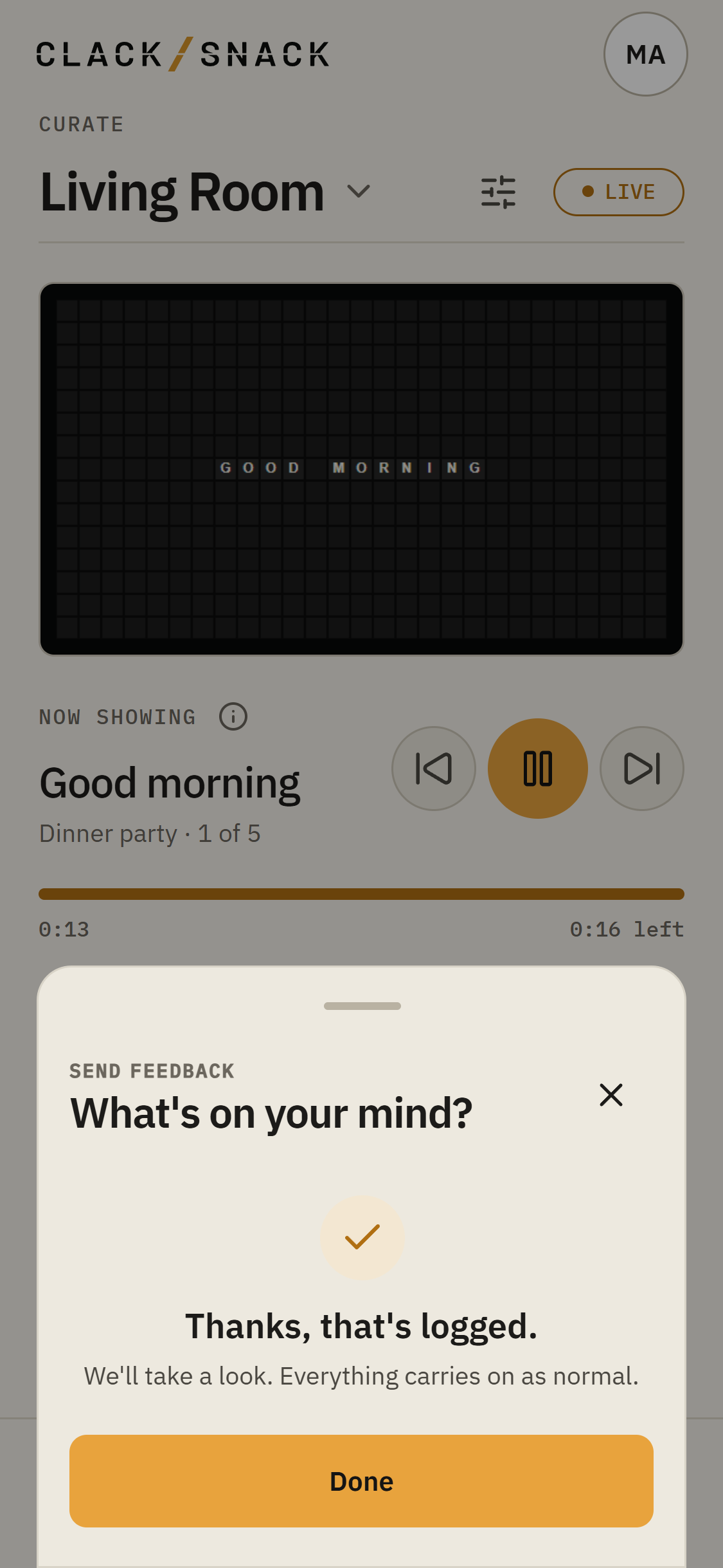Sent report confirmation saying Thanks, that's logged, with a Done button.